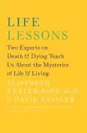 life lessons two experts on death and dying teach us about the mysteries of
