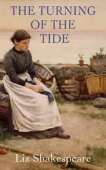 The Turning of the Tide by Liz Shakespeare Paperback