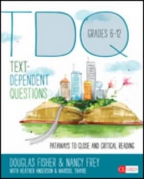 Text-Dependent Questions Grades 6-12 by Douglas Fisher Paperback