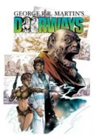 George RR Martins Doorways by George R. R Martin