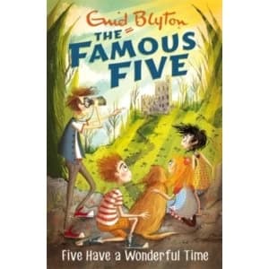 Famous Five: Five Have A Wonderful Time : Book 11