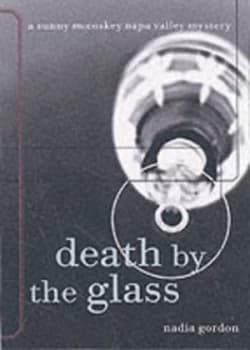 Death by the Glass by Nadia Gordon Hardback