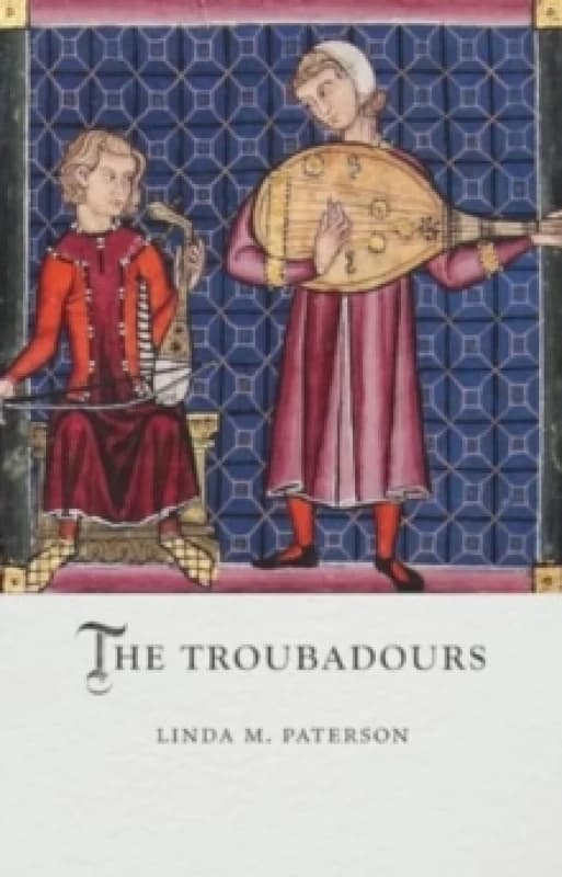 The Troubadours Hardback