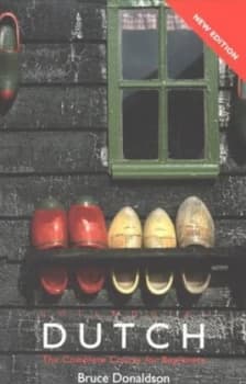 Colloquial Dutch by Bruce Donaldson Paperback