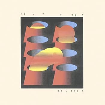 Holy Fuck - Deleter CD