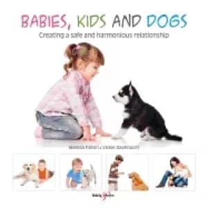babies kids and dogs creating a safe and harmonious relationship