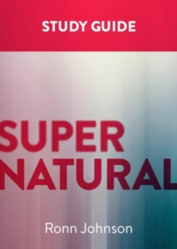 Supernatural: A Study Guide Paperback / softback