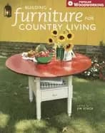 building furniture for country living