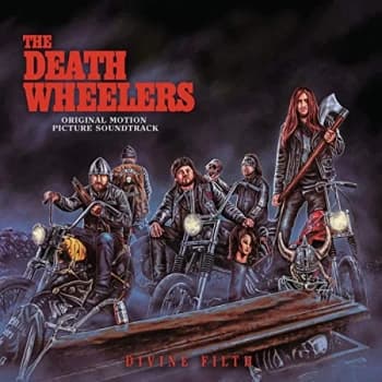 The Death Wheelers - Divine Filth CD