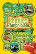 ultimate explorer field guide reptiles and amphibians find adventure go out