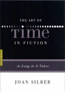 The Art of Time in Fiction by Joan Silber Paperback