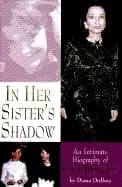 in her sisters shadow an intimate biography of lee radziwill