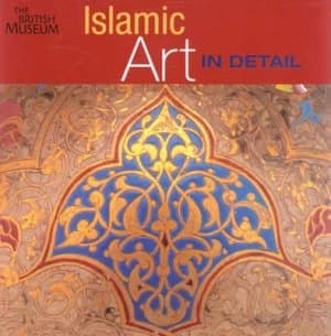 Islamic Art in Detail by Sheila R. Canby Hardback