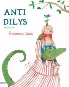 Anti Dilys by Rebecca Cobb Paperback