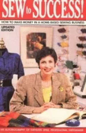 sew to success how to make money in a home based sewing business