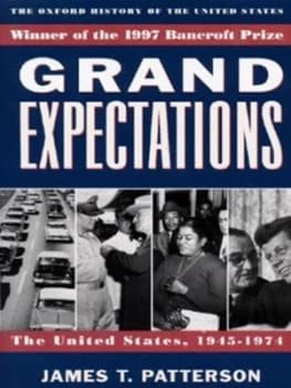Grand Expectations by James T Patterson Paperback