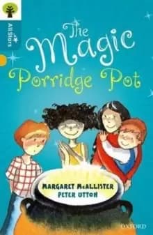 Oxford Reading Tree All Stars: Oxford Level 9 The Magic Porridge Pot : Level 9