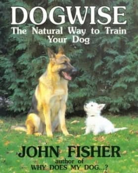 Dogwise by John Fisher Paperback