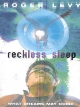 Reckless Sleep by Roger Levy Paperback