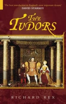 The Tudors by Richard Rex Paperback