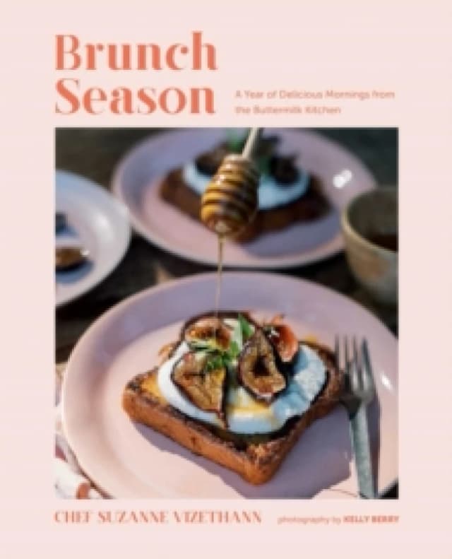 Brunch Season : A Year of Delicious Mornings from the Buttermilk Kitchen Hardback