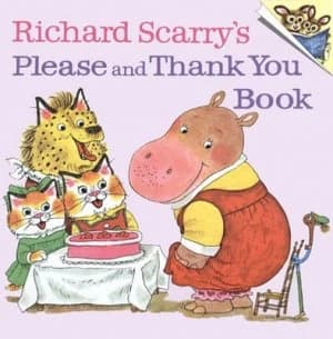Please and Thank You Book by Richard Scarry Book