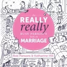 The Really Really Busy Persons Book on Marriage