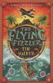 The Flying Fizzler by Tim Walker Book