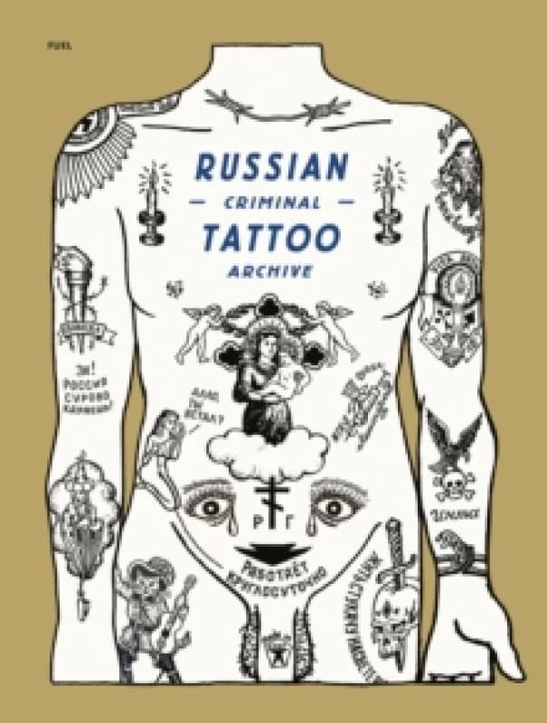 Russian Criminal Tattoo Archive Hardback