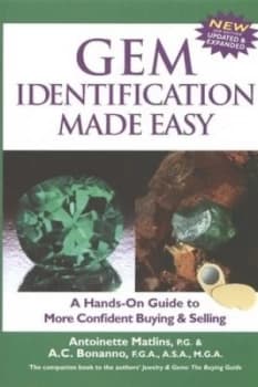 Gem Identification Made Easy 3rd Edition by Antoinette Matlins Hardback