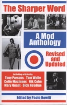 The Sharper Word by Paolo Hewitt Paperback