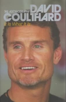 It Is What It Is by David Coulthard Hardback