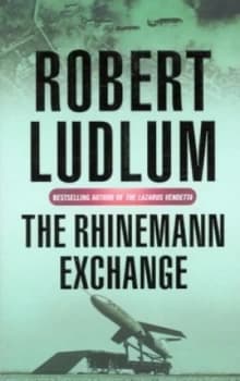 The Rhinemann Exchange by Robert Ludlum Book