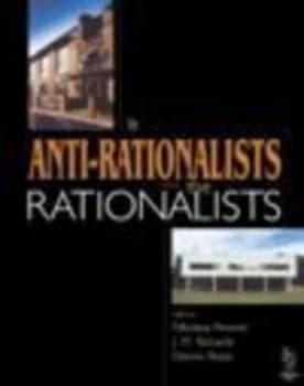 Anti-Rationalists and the Rationalists by Nikolaus Pevsner Hardback