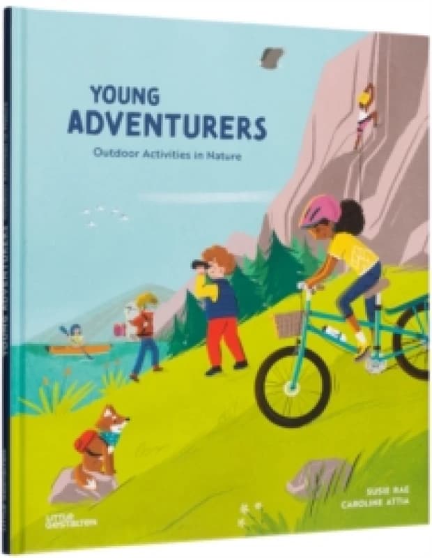 Young Adventurers : Outdoor Activities in Nature Hardback