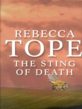 The Sting of Death by Rebecca Tope Hardback