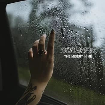 Roseview - The Misery in Me CD