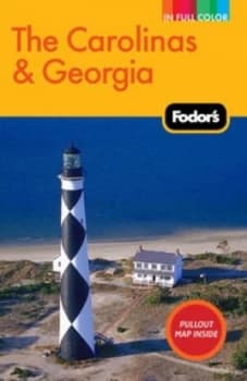 The Carolinas and Georgia by Salwa Jabado and Erica Duecy and Carolyn Galgano and Christine Anderson Paperback