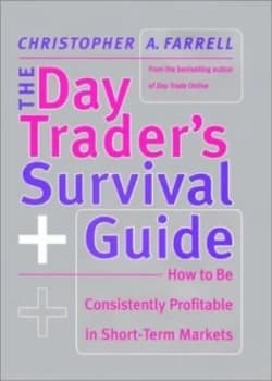 The Day Traders Survival Guide by Christopher a Farrell Book