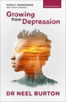Growing from Depression Second Edition by Neel Burton Paperback
