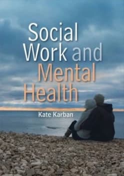 Social Work and Mental Health by Kate Karban Book