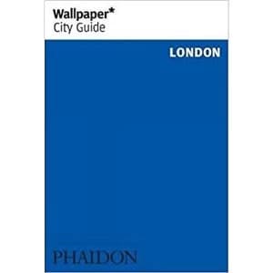 Wallpaper* City Guide London Paperback / softback 2018