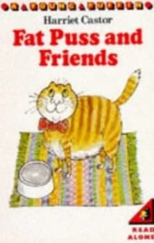 Fat Puss and Friends by Harriet Castor and Colin West Paperback