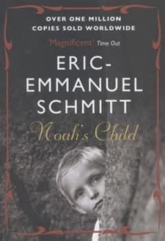 Noahs Child by Eric-Emmanuel Schmitt Book