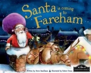 Santa Is Coming to Fareham by Steve Smallman Book