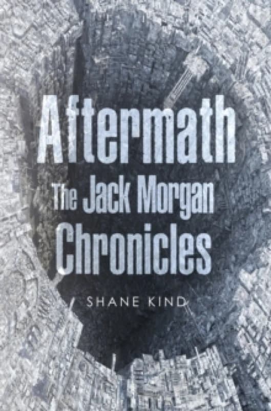 Aftermath: The Jack Morgan Chronicles Paperback / softback