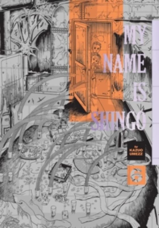 My Name Is Shingo: The Perfect Edition, Vol. 6 Hardback