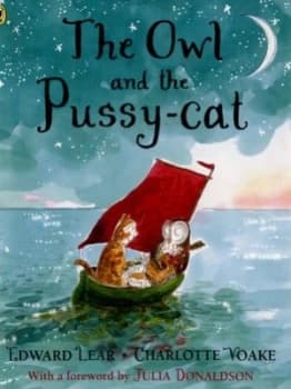 The Owl and the Pussy-Cat by Edward Lear Book