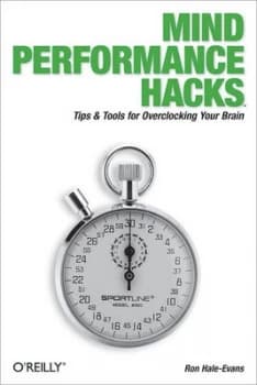 Mind Performance Hacks by Ron Hale-Evans Paperback