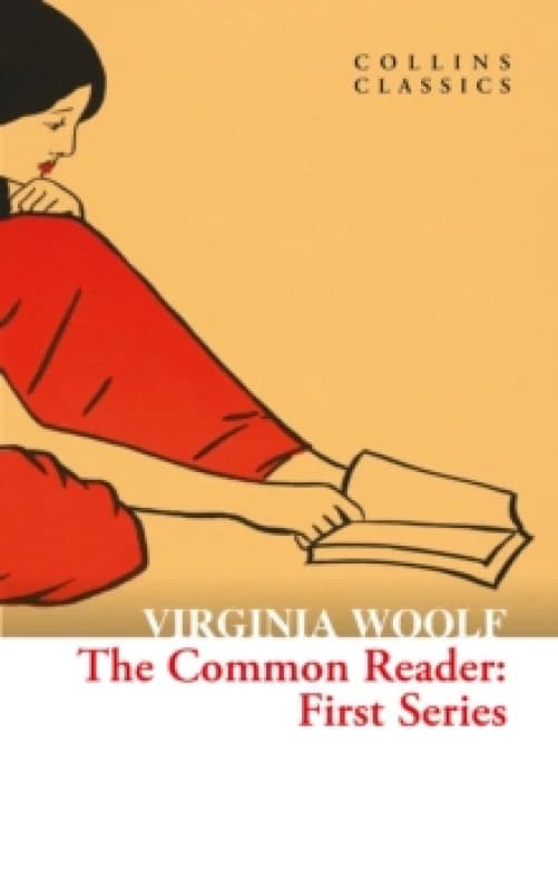 The Common Reader. Paperback. By Virginia Woolf Books
